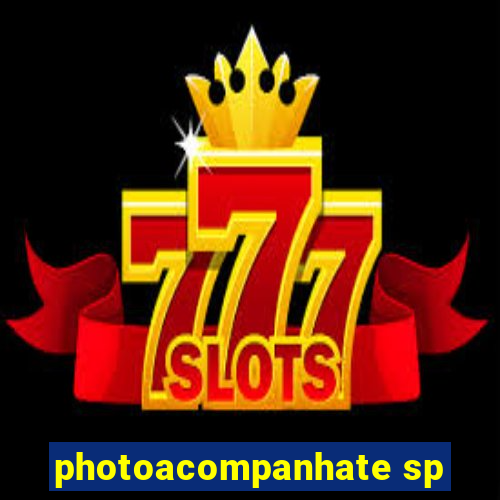 photoacompanhate sp